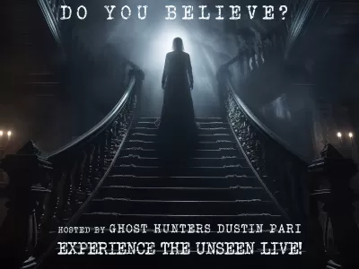 Ghosts: Do You Believe? 