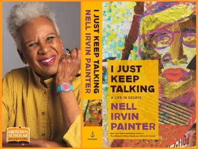 An Evening with Nell Irvin Painter: I Just Keep Talking